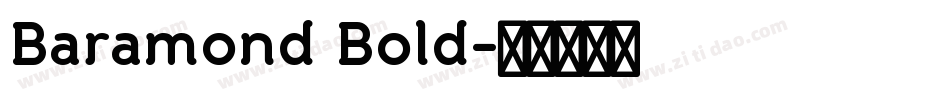 Baramond Bold字体转换